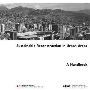 Sustainable Reconstruction in Urban Areas  A Handbook Sustainable Reconstruction in Urban Areas