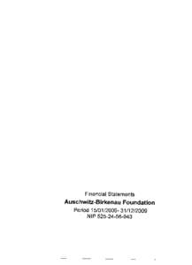 Financial Statements  Auschwitz-Birkenau Foundation PeriodNIP