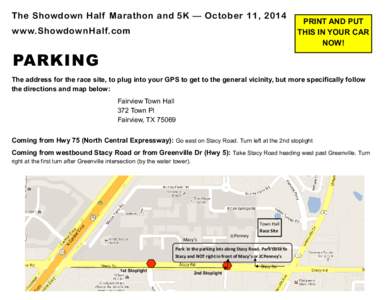 The Showdown Half Marathon and 5K — October 11, 2014 www.ShowdownHalf.com PRINT AND PUT THIS IN YOUR CAR NOW!