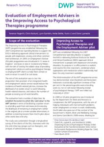 Research 	Summary  Evaluation of Employment Advisers in the Improving Access to Psychological Therapies programme Terence Hogarth, Chris Hasluck, Lynn Gambin, Heike Behle, Yuxin Li and Clare Lyonette