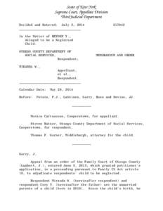 State of New York Supreme Court, Appellate Division Third Judicial Department Decided and Entered: July 3, 2014 ________________________________