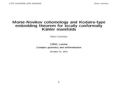 LCK manifolds with potential  Misha Verbitsky Morse-Novikov cohomology and Kodaira-type embedding theorem for locally conformally