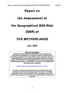 Report on the assessment of the Geographical BSE-risk of THE NETHERLANDS  Report on the Assessment of the Geographical BSE-Risk (GBR) of