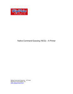 Native Command Queuing (NCQ) – A Primer  Native Command Queuing – A Primer