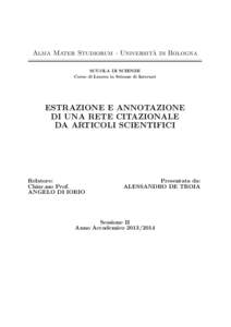 ` di Bologna Alma Mater Studiorum · Universita SCUOLA DI SCIENZE Corso di Laurea in Scienze di Internet  ESTRAZIONE E ANNOTAZIONE