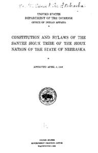 Constitution and Bylaws of the Santee Sioux Tribe of the Sioux Nation of the State of Nebraska