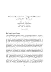 Professor Kuipers over Comparatief Realisme A.N.T.W.—discussie Rob van Gerwen Departement Wijsbegeerte Universiteit Utrecht www.phil.uu.nl/∼rob