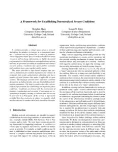 A Framework for Establishing Decentralized Secure Coalitions Hongbin Zhou Computer Science Department University College Cork, Ireland 