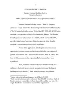 Jamaica National Building Society: Order Approving Establishment of a Representative Office