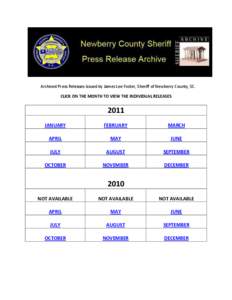 Archived Press Releases issued by James Lee Foster, Sheriff of Newberry County, SC. CLICK ON THE MONTH TO VIEW THE INDIVIDUAL RELEASES
