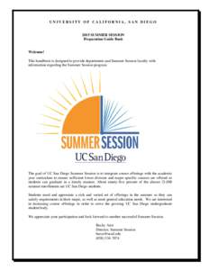 UNIVERSITY OF CALIFORNIA, SAN DIEGOSUMMER SESSION Preparation Guide Book  Welcome!