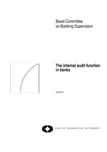 The internal audit function in banks