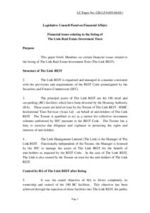 LC Paper No. CB[removed])  Legislative Council Panel on Financial Affairs Financial issues relating to the listing of The Link Real Estate Investment Trust Purpose