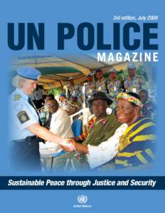 Ethics / UN Police / Haitian National Police / United Nations Stabilisation Mission in Haiti / United Nations peacekeeping / Human trafficking / United Nations Integrated Mission in East Timor / Police / Interpol / Peacekeeping / Peace / United Nations