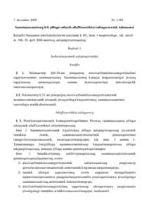 7. decemberNrSaammaassaanissaq il.il. pillugu sulianik allaffissornikkut suliaqarnermik nalunaarut Kalaallit Nunaannut pinerluttulerinermi inatsimmi § 192, imm. 1 naapertorlugu, tak. inatsit