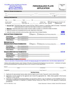 PLEASE M AIL OR TAKE THIS COMPLETED FORM WITH APPROPRIATE FEE TO YOUR COUNTY USE ONLY