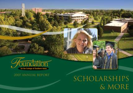 2007 annual report  Scholarships & More  Foundation president’s