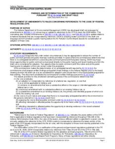 Indiana Register TITLE 326 AIR POLLUTION CONTROL BOARD FINDINGS AND DETERMINATION OF THE COMMISSIONER PURSUANT TO IC[removed]AND DRAFT RULE LSA Document #[removed]DEVELOPMENT OF AMENDMENTS TO RULES CONCERNING REFERENCES 