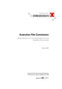 Australian Film Commission - investigation into assessment of film funding applications