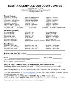 SCOTIA GLENVILLE OUTDOOR CONTEST Saturday, May 10, 2014 Celtic Hall, 430 New Karner Road, Colonie, NY www.sgpipeband.com  Piping Events: