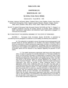 PUBLIC ACTS, 1999 Chapter No. 276 CHAPTER NO. 276 SENATE BILL NO[removed]By Atchley, Crowe, Herron, McNally Substituted for: House Bill No. 1535