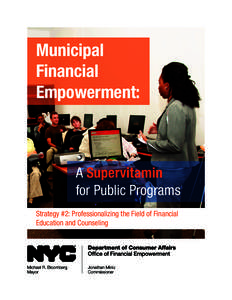 Municipal Financial Empowerment: A Supervitamin for Public Programs