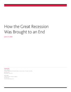 How the Great Recession Was Brought to an End JULY 27, 2010 Prepared By Alan S. Blinder