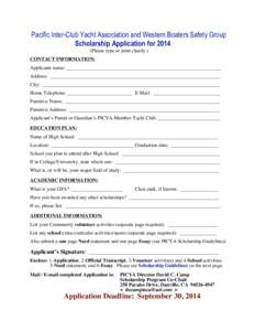 Pacific Inter-Club Yacht Association and Western Boaters Safety Group Scholarship Application forPlease type or print clearly.) CONTACT INFORMATION: Applicants name: _______________________________________________