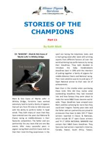 STORIES OF THE CHAMPIONS Part 11 By Keith Mott CH. ‘SHADOW’ – Mark & Dick Evans of