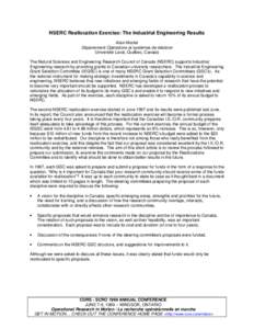 NSERC Reallocation Exercise: The Industrial Engineering Results Alain Martel Département Opérations et systèmes de décision Université Laval, Québec, Canada The Natural Sciences and Engineering Research Council of 