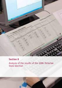 8  Analyysis of the resullts of the 2006 Vicctor ian n Staate election n