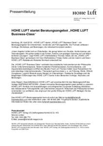 Pressemitteilung HOHE LUFT Verlag UG & Co. KG Hamburg HOHE LUFT startet Beratungsangebot „HOHE LUFT Business-Class“