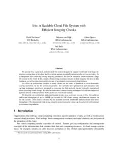 Iris: A Scalable Cloud File System with Efficient Integrity Checks Emil Stefanov∗ UC Berkeley 
