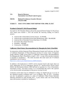 ITEM 1 Agenda of April 18, 2013 TO: Board of Directors Sacramento Area Flood Control Agency