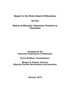 Minority Teacher Recruitment and Retention