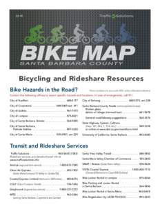 This map made possible with a  $2.95 Bicycling and Rideshare Resources Bike Hazards in the Road?
