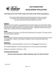 ASA FOUNDATION SCHOLARSHIP APPLICATION ____________________________________________________[removed]E. Mainstreet, #104 ● Parker CO 80138 ● Telephone[removed] ● Fax[removed] ● www.salersusa.org  The Amer