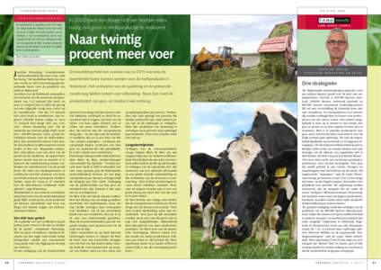 D E V ISIE V A N  GES P O N S O R D E SERIE RU W V O ER M A N AGE M E N T  De melkproductie in Nederland zal na 2015 stapje