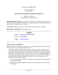 COASTAL CONSERVANCY Staff Recommendation June 20, 2013 ABALONE COVE RESERVE RESTORATION PROJECT Project No: [removed]Project Manager: Ariadne Reynolds