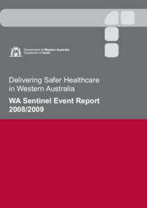 Medical terms / Healthcare in the United States / Safety / Sentinel event / Medical error / Sentinel / Clinical governance / Patient safety organization / Medicine / Health / Patient safety