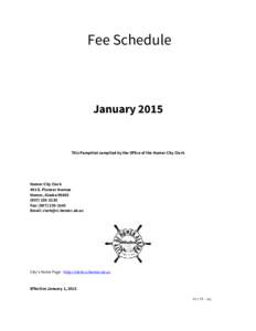 Fee Schedule  January 2015 This Pamphlet compiled by the Office of the Homer City Clerk