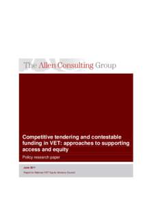 Competitive tendering and contestable funding in VET: approaches to supporting access and equity