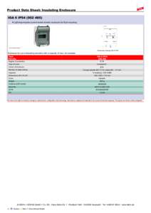 Product Data Sheet: Insulating Enclosure IGA 6 IP54) ■ Lightning-impulse-current-tested arrester enclosure for flush mounting Figure without obligation