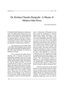 Oriya literature / Oriya language / Indian literature / Krushna Chandra Panigrahi / Madala Panji / Jagannath / Gajapati district / Ravenshaw College / Cuttack / States and territories of India / Orissa / Vaishnavism
