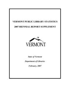 Public library / Library / Geography of the United States / Subscription library / Librarian / Bennington Free Library / Alice M. Ward Library / Library science / Vermont / Marketing