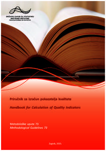 Objavljuje i tiska Državni zavod za statistiku Republike Hrvatske, Zagreb, Ilica 3, p. p. 80. Published and printed by the Croatian Bureau of Statistics, Zagreb, Ilica 3, P. O. B. 80 Telefon/ Phone: +