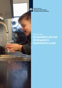 Rapportage  De kwaliteit van het drinkwater in Nederland in 2008