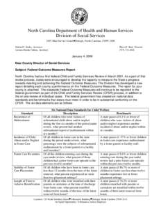 North Carolina Department of Health and Human Services Division of Social Services 2407 Mail Service Center•Raleigh, North Carolina[removed]Michael F. Easley, Governor Carmen Hooker Odom, Secretary