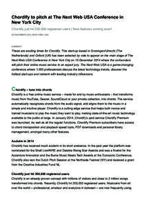 Chordify to pitch at The Next Web USA Conference in New York City Chordify just hit 200,000 registered users | New features coming soon! 08 DECEMBER 2014, NEW YORK, USA  SUMMARY