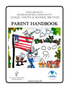 USAG Benelux (SHAPE/Chievres community) CHILD, YOUTH & School SERVICES  PARENT HANDBOOK
